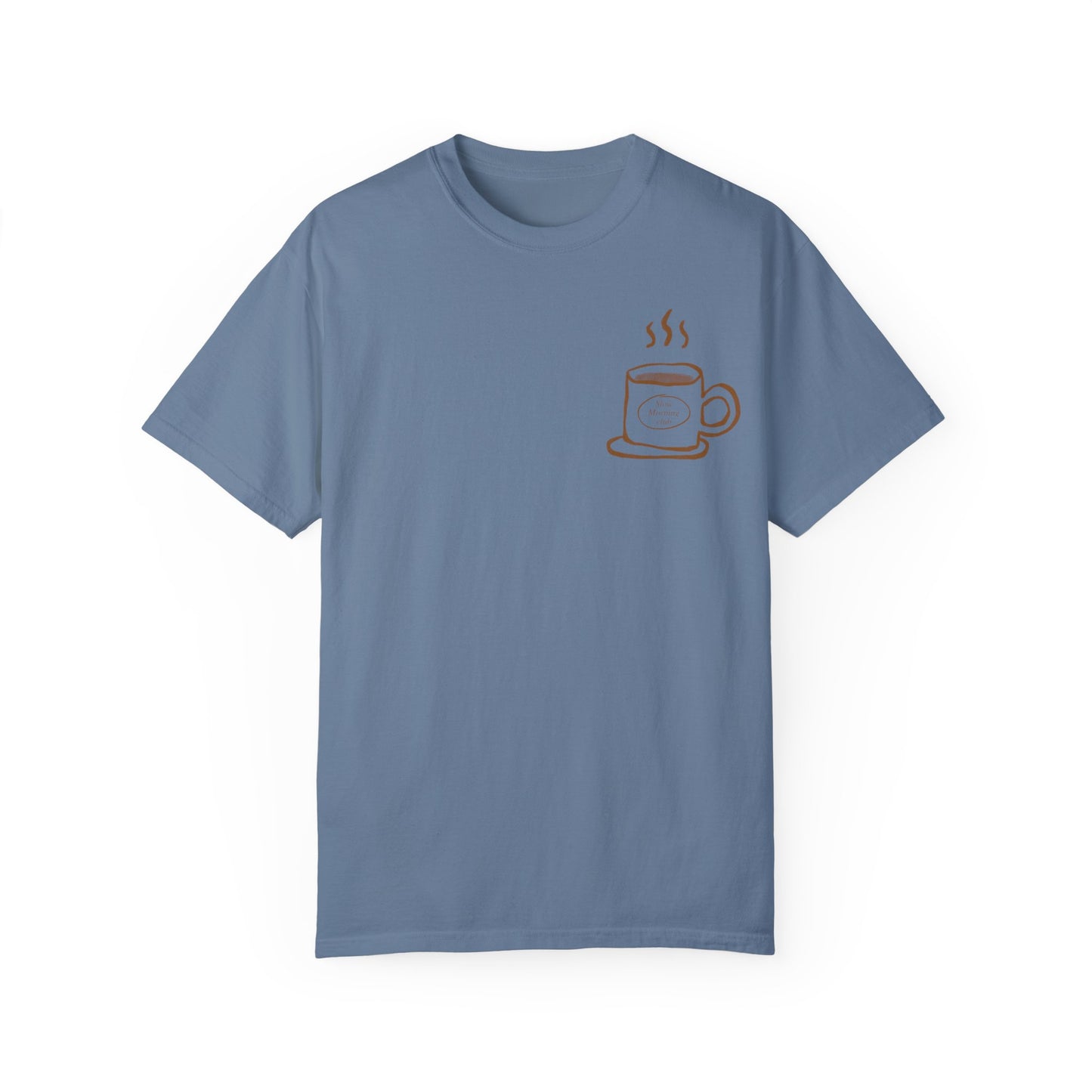 slow morning club comfort colors tee