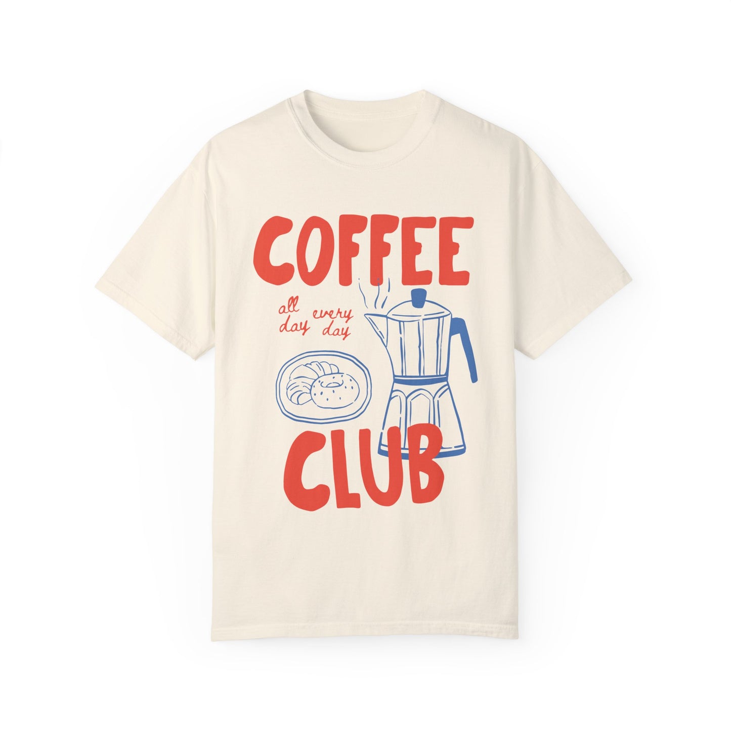 Coffee Club Comfort Color Tee