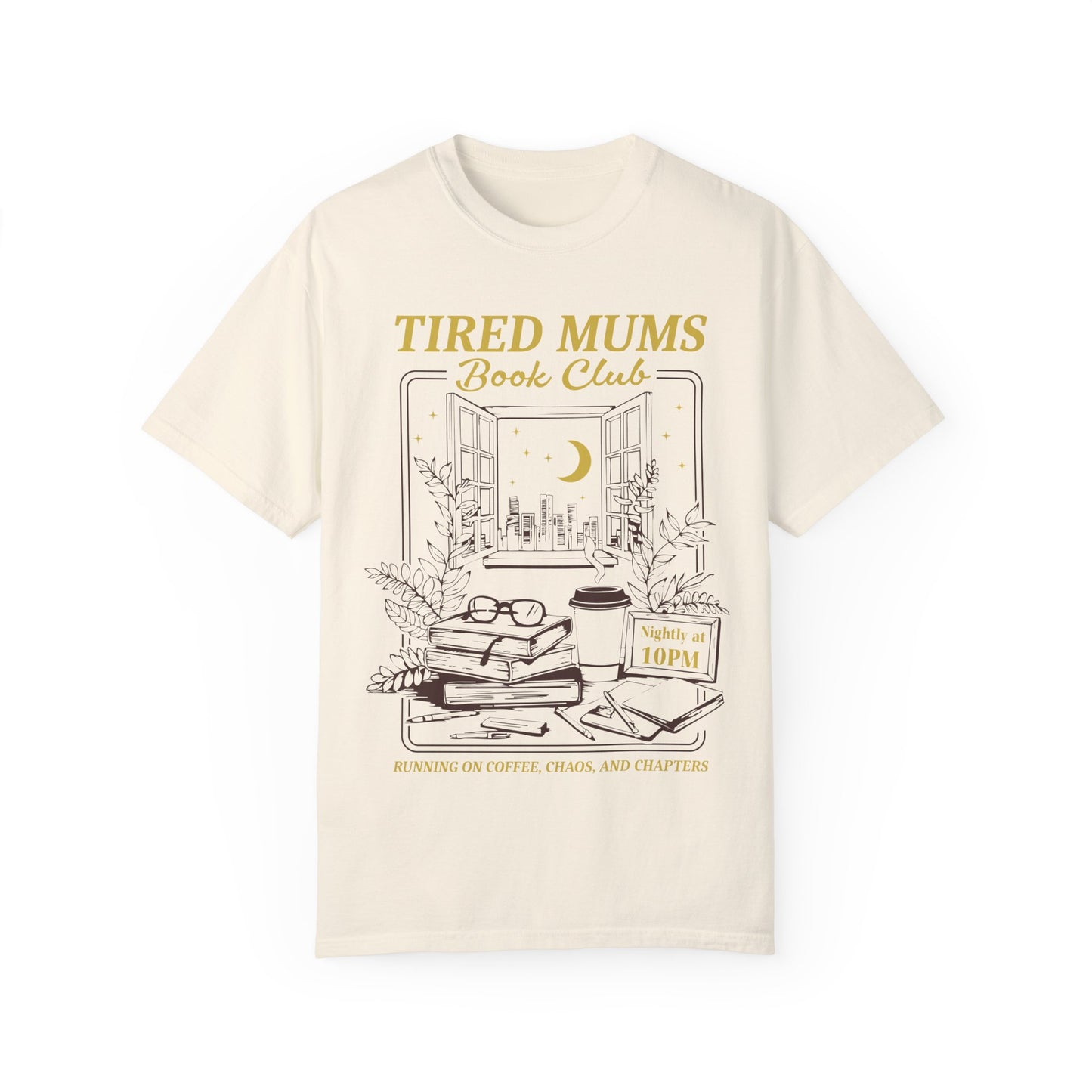 Tired Mums Book Club Tee