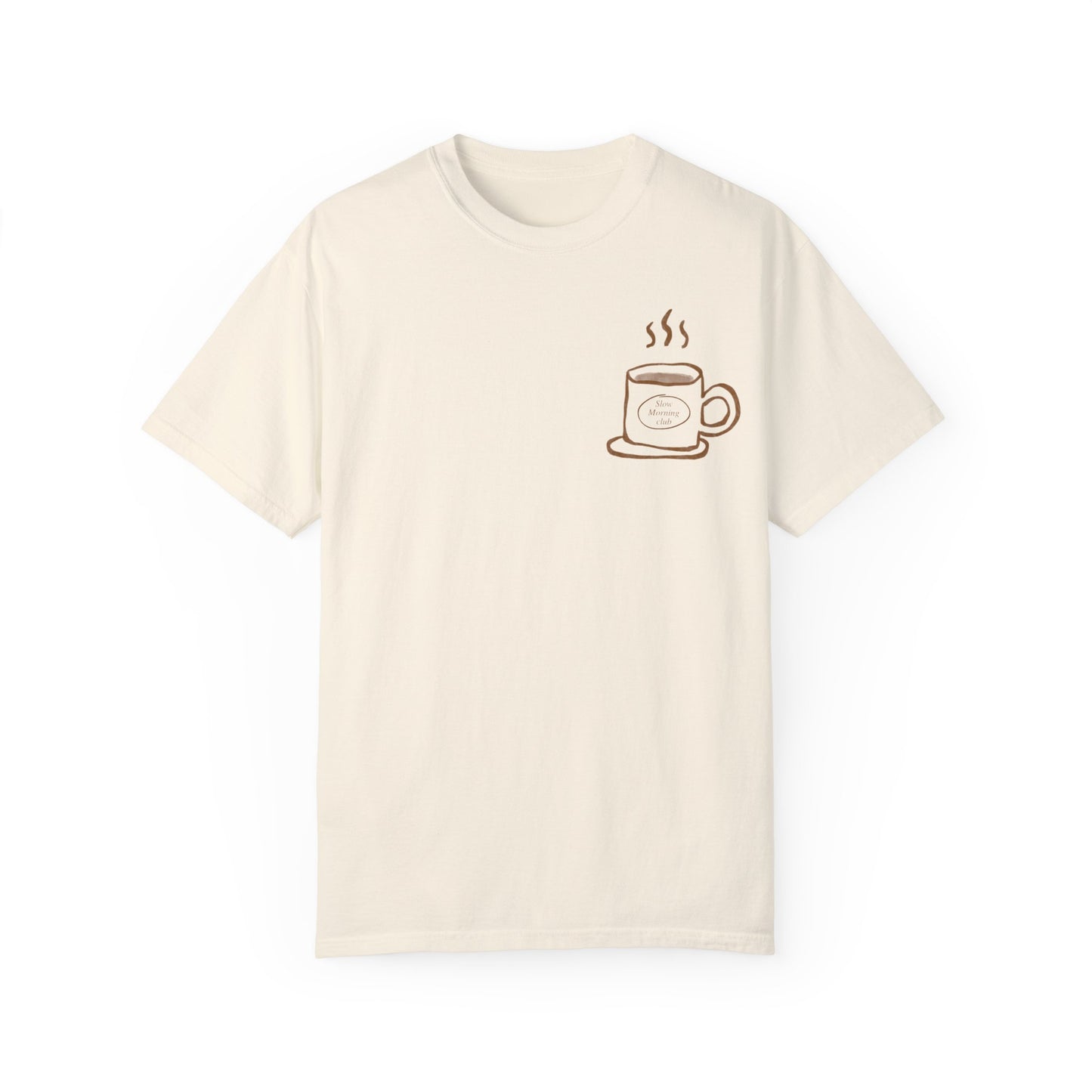 slow morning club comfort colors tee