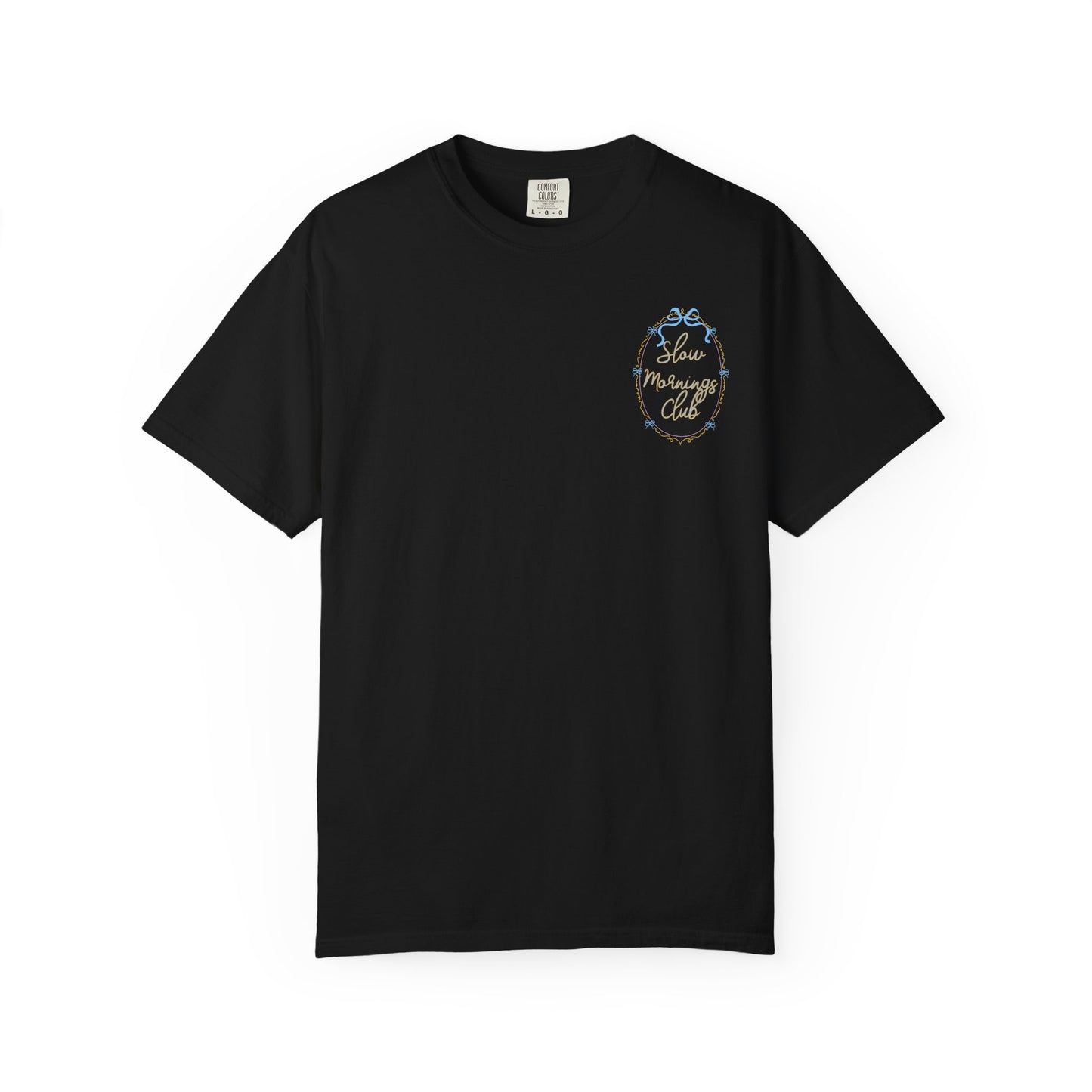 Slow Mornings Club Tee