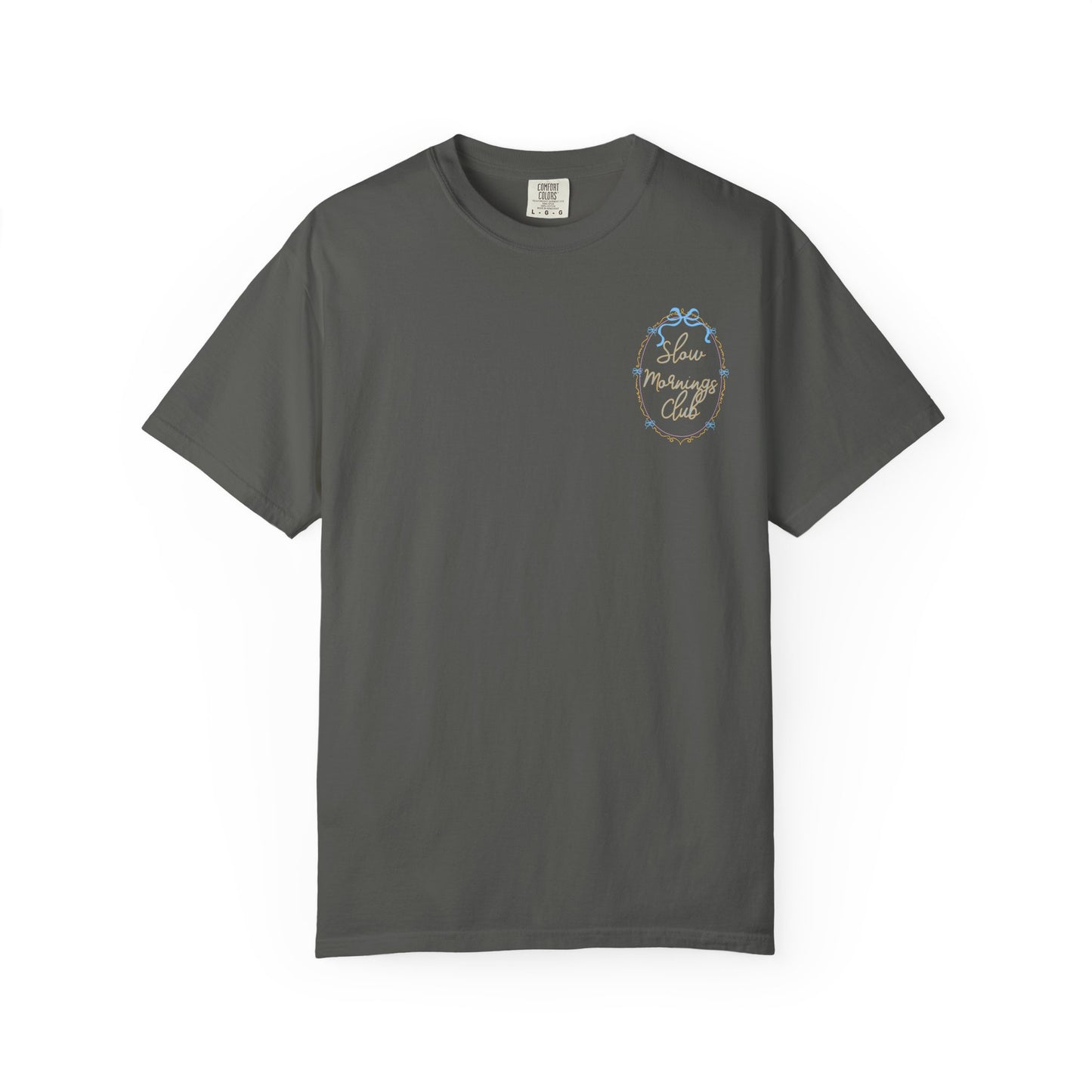 Slow Mornings Club Tee