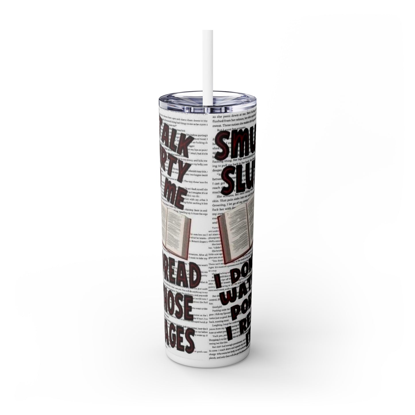 Skinny Tumbler with Straw, 20oz smut