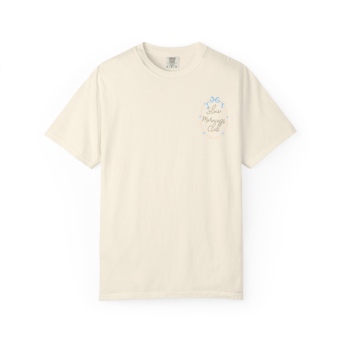Slow Mornings Club Tee