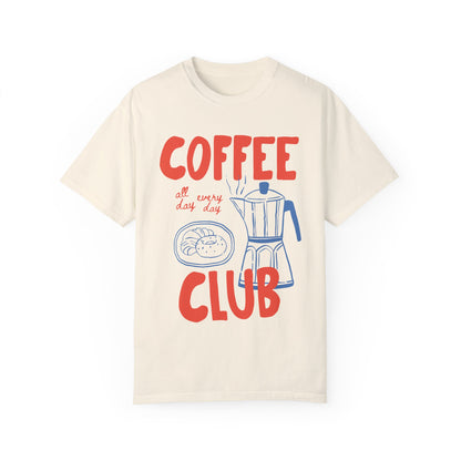 Coffee Club Comfort Color Tee