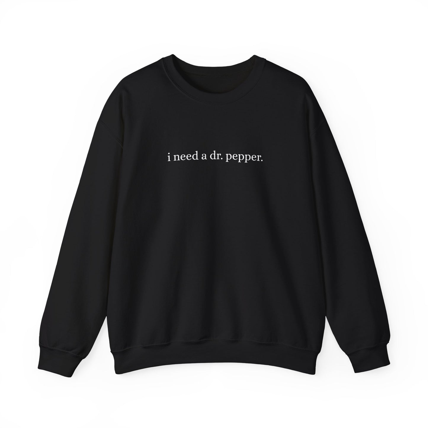 I Need a Dr. Pepper Crew